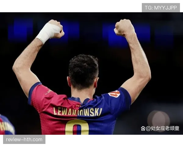 莱万多夫斯基加盟巴萨后能否延续巅峰状态解析 莱万多夫斯基加盟巴萨后能否延续巅峰状态解析